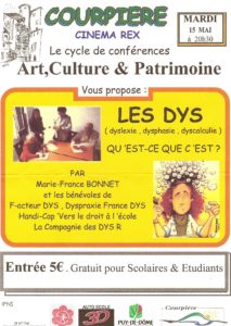 Conférence Les Dys au Cinéma Rex à Courpière Dans le Puy de Dôme