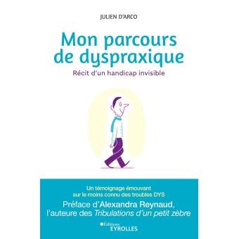 Lire la suite à propos de l’article Livre : Mon parcours de dyspraxique