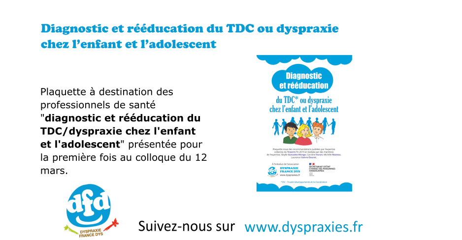 Lire la suite à propos de l’article Diagnostic et rééducation du TDC ou dyspraxie chez l’enfant et l’adolescent