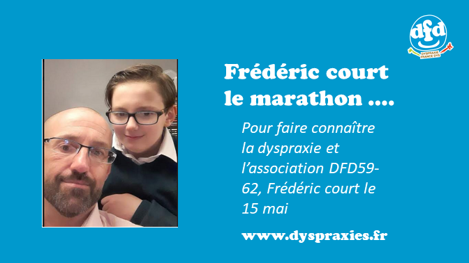 Lire la suite à propos de l’article Frédéric court pour la dyspraxie et DFD 59-62