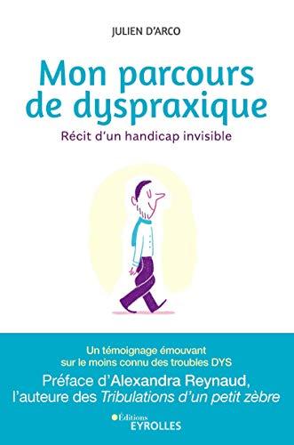 Couverture du livre mon parcours de dyspraxique