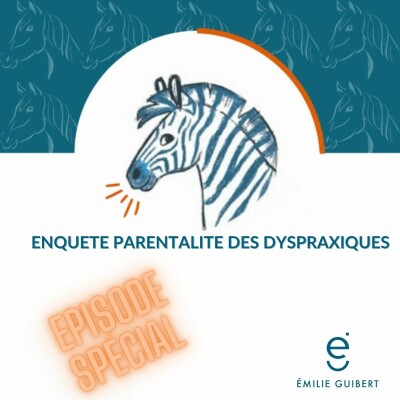 Lire la suite à propos de l’article Parentalité des adultes dyspraxiques