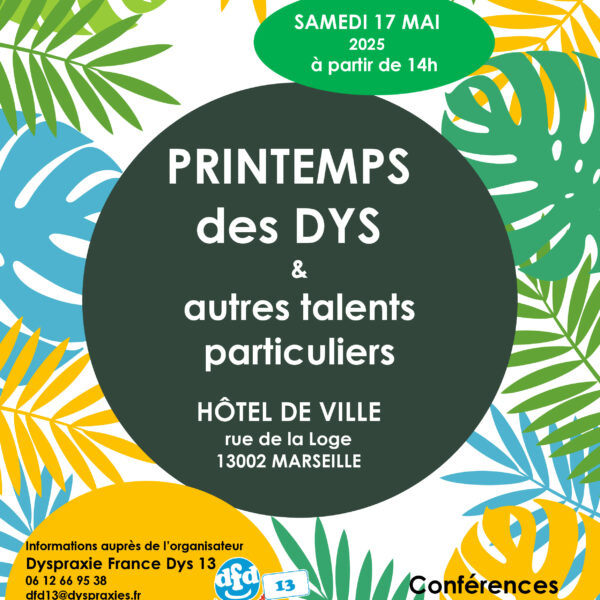 DFD 13 : printemps des dys