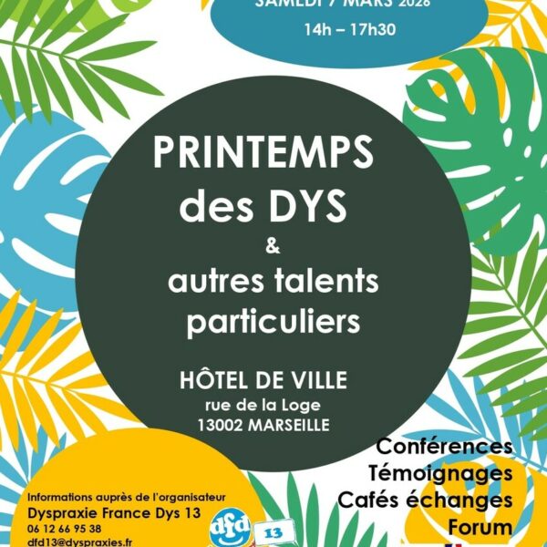 Printemps des Dys et autres talents particuliers